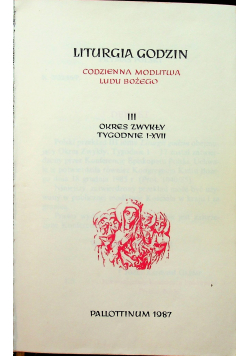 Liturgia godzin III Okres zwykły tygodnie I-XVII
