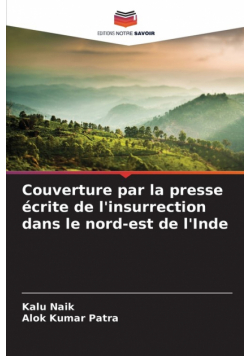 Couverture par la presse écrite de l'insurrection dans le nord-est de l'Inde