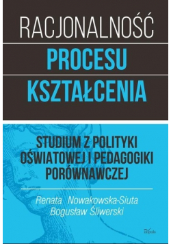 Racjonalność procesu kształcenia