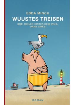 Wüüstes Treiben