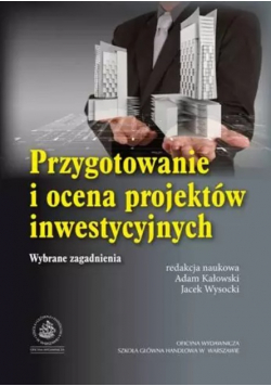 Przygotowanie i ocena projektów inwestycyjnych