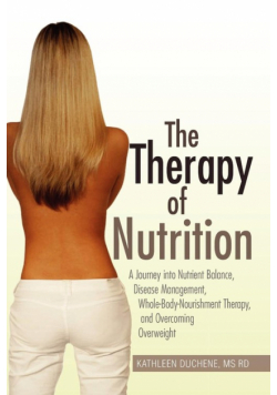 The Therapy of Nutrition