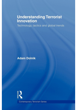 Understanding Terrorist Innovation