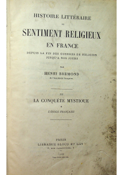 Histoire Litteraire du Sentiment Religieux En France 1929 r.