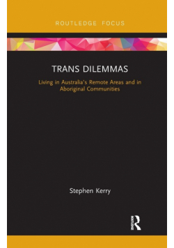 Trans Dilemmas