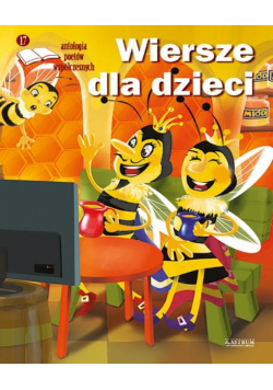 Wiersze dla dzieci. Antologia poetów... edycja 17