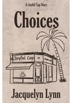 Choices