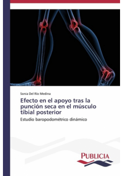 Efecto en el apoyo tras la punción seca en el músculo tibial posterior
