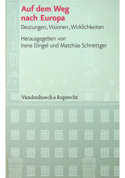 Auf dem Weg nach Europe