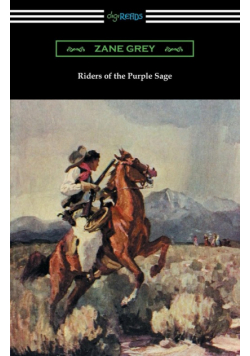 Riders of the Purple Sage