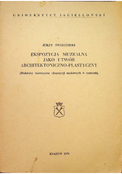 Ekspozycja muzealna jako utwór architektoniczno plastyczny
