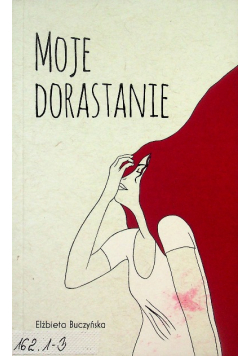 Moje dorastanie