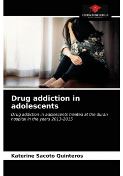 Drug addiction in adolescents