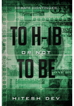 To H-1B or Not To Be