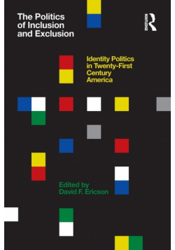 The Politics of Inclusion and Exclusion