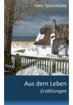 Aus dem Leben