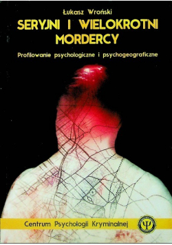 Seryjni i wielokrotni mordercy