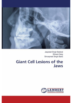 Giant Cell Lesions of the Jaws