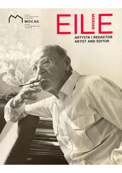 Marian Eile Artysta i redaktor