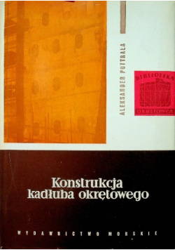 Konstrukcja kadłuba okrętowego
