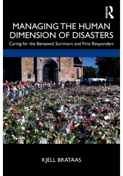 Managing the Human Dimension of Disasters