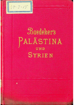 Baedekers Palastina und Syrien 1904 r