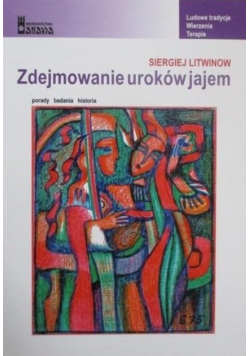 Zdejmowanie uroków jajem