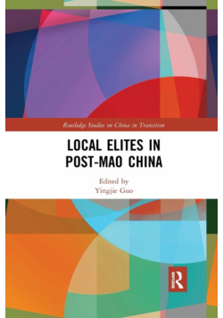 Local Elites in Post-Mao China