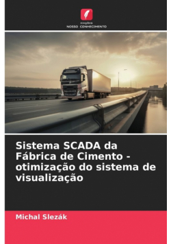 Sistema SCADA da Fábrica de Cimento - otimização do sistema de visualização