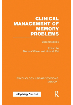 Clinical Management of Memory Problems (2nd Edn) (PLE