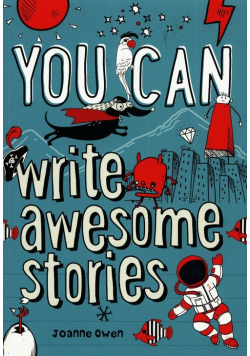 You Can write awesome stories