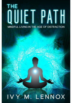 The Quiet Path