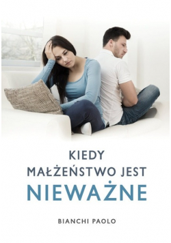 Kiedy małżeństwo jest nieważne