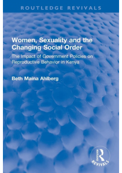 Women, Sexuality and the Changing Social Order