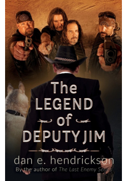 The Legend of Deputy Jim