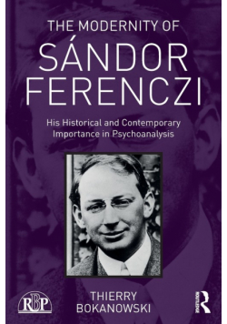 The Modernity of Sándor Ferenczi