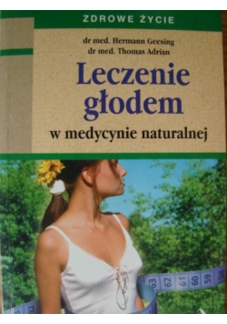 Leczenie głodem w medycynie naturalnej