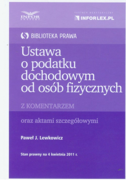 Ustawa o podatku dochodowym od osób fizycznych z komentarzem