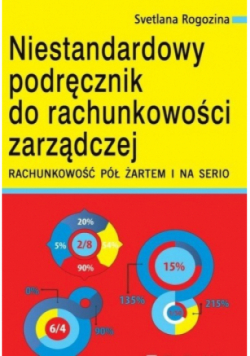 Niestandardowy podręcznik do rachunkowości zarządczej
