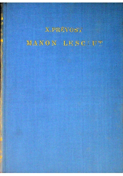 Manon Lescaut, ok. 1925 r.