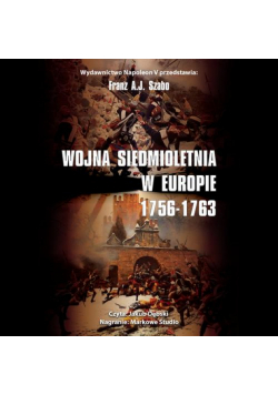 Wojna Siedmioletnia W Europie 1756-1763