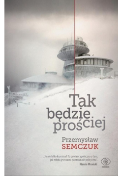 Tak będzie prościej