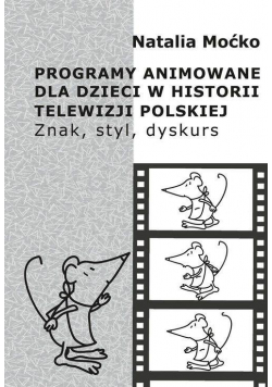 Programy animowane dla dzieci w historii..