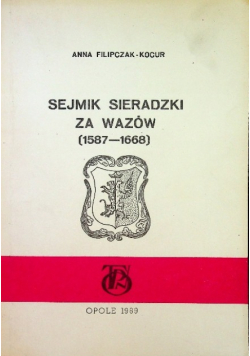 Sejmik sieradzki za Wazów ( 1587 - 1668 )