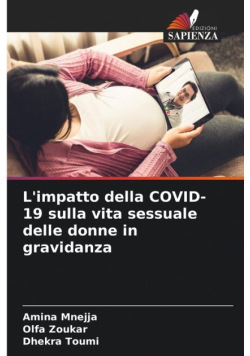 L'impatto della COVID-19 sulla vita sessuale delle donne in gravidanza
