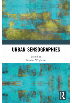 Urban Sensographies