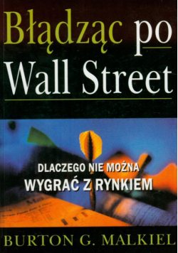 Błądząc po Wall Street