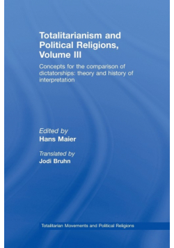 Totalitarianism and Political Religions Volume III