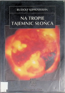 Na tropie tajemnic słońca