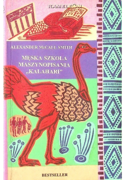 Męska szkoła maszynopisania "Kalahari"